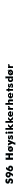 Daloc S96 (Y96) Høysikkerhetsdør RC6